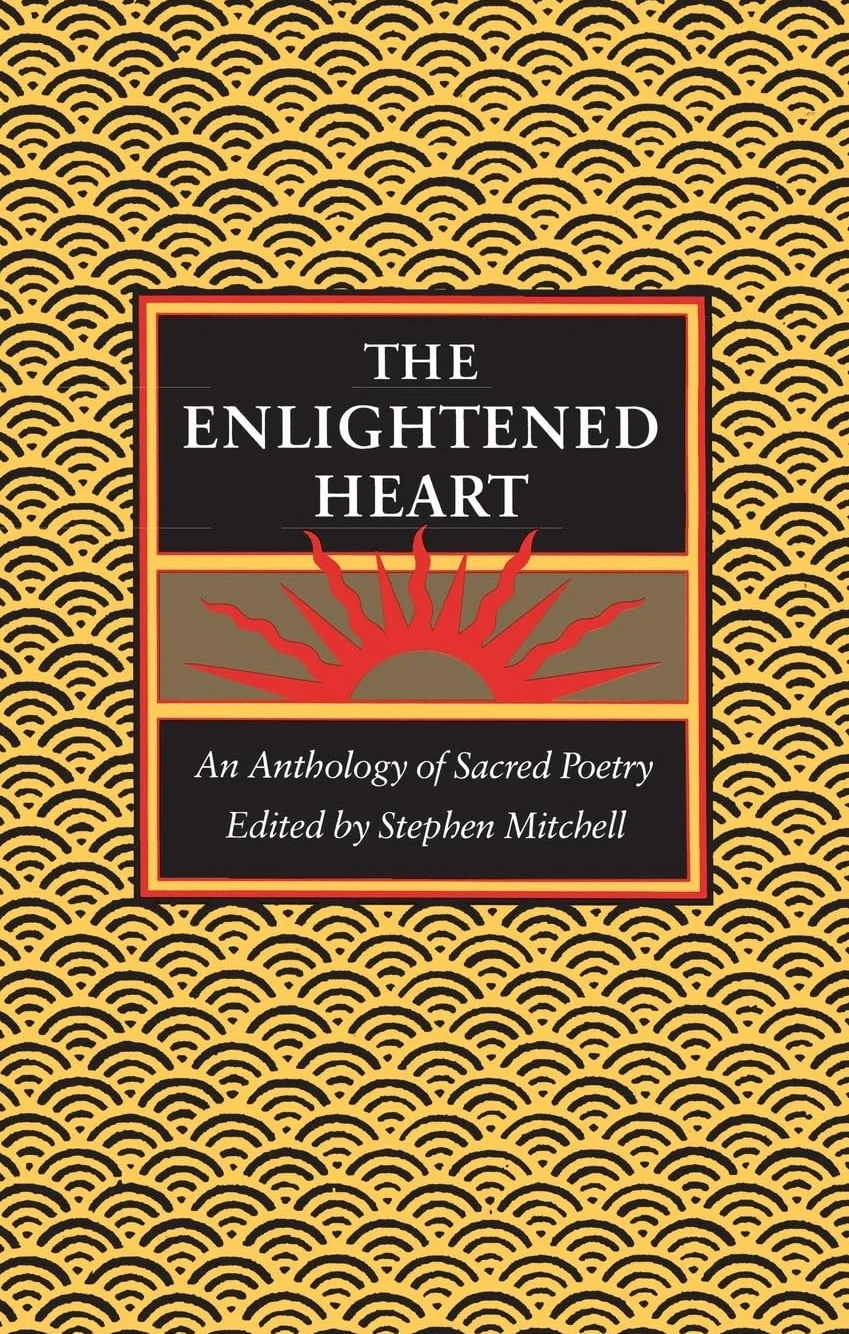 The Enlightened Heart: An Anthology of Sacred Poetry