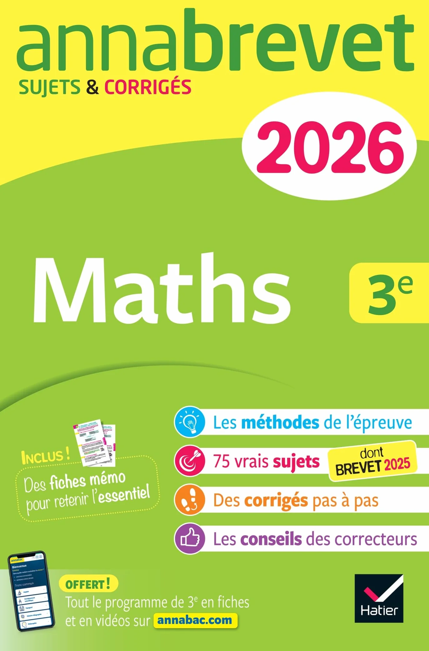 Annales du brevet 2026 - Annabrevet Maths 3e - Nouveau brevet: sujets corrigés & méthodes pour réussir son brevet
