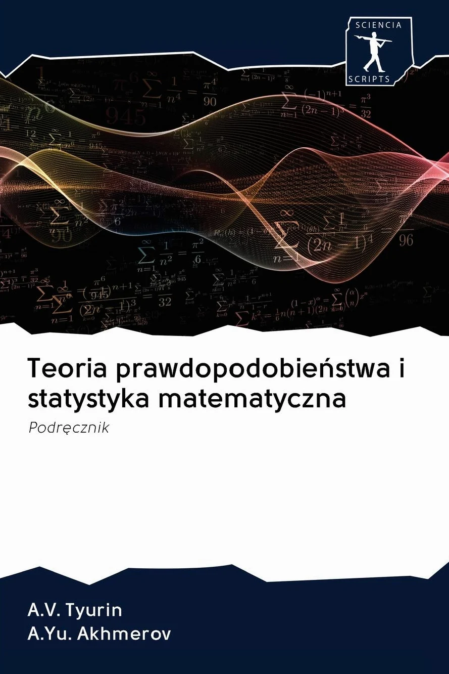 Teoria prawdopodobieństwa i statystyka matematyczna: Podr¿cznik