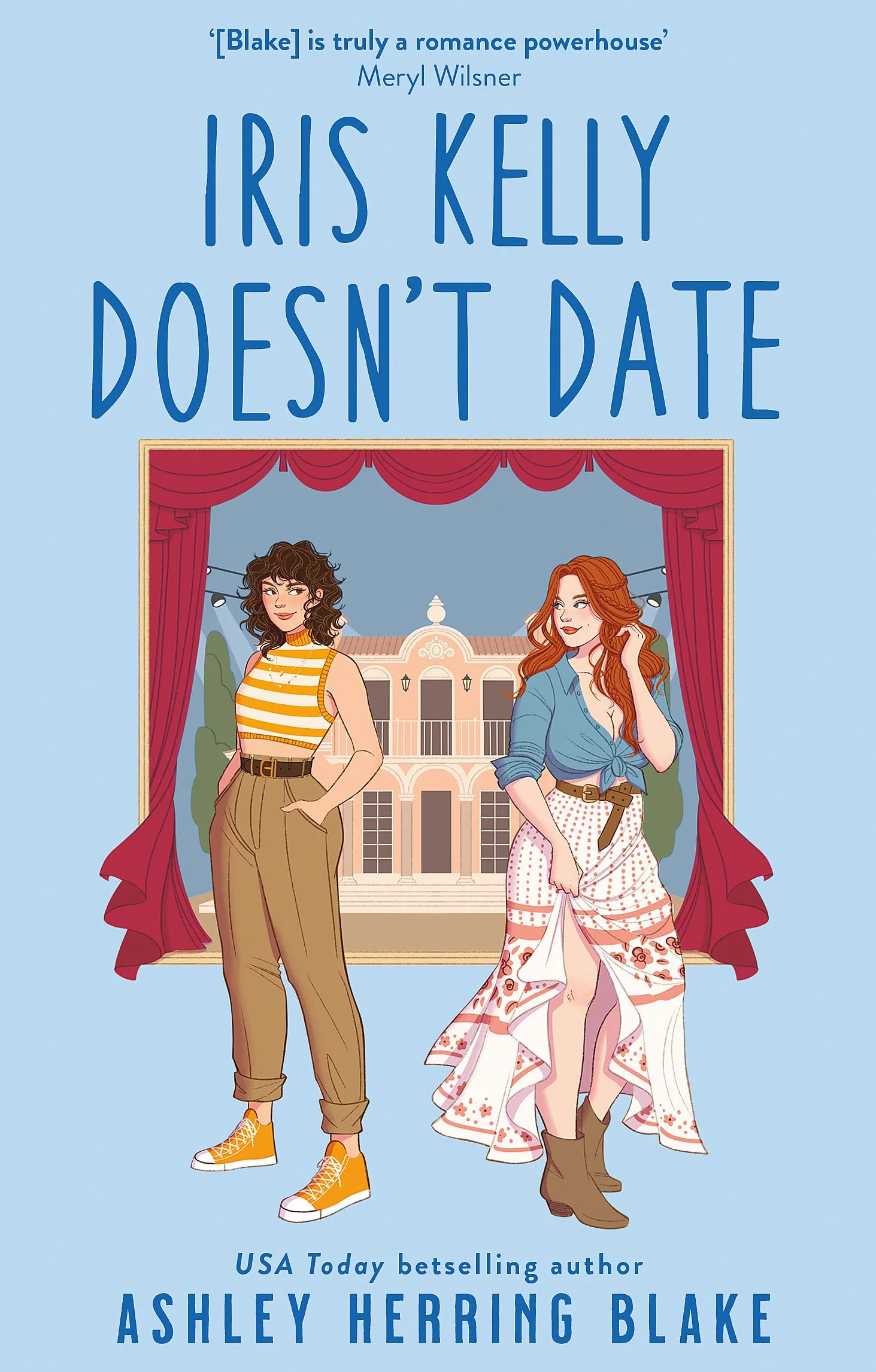 Iris Kelly Doesn't Date: A swoon-worthy, laugh-out-loud queer romcom