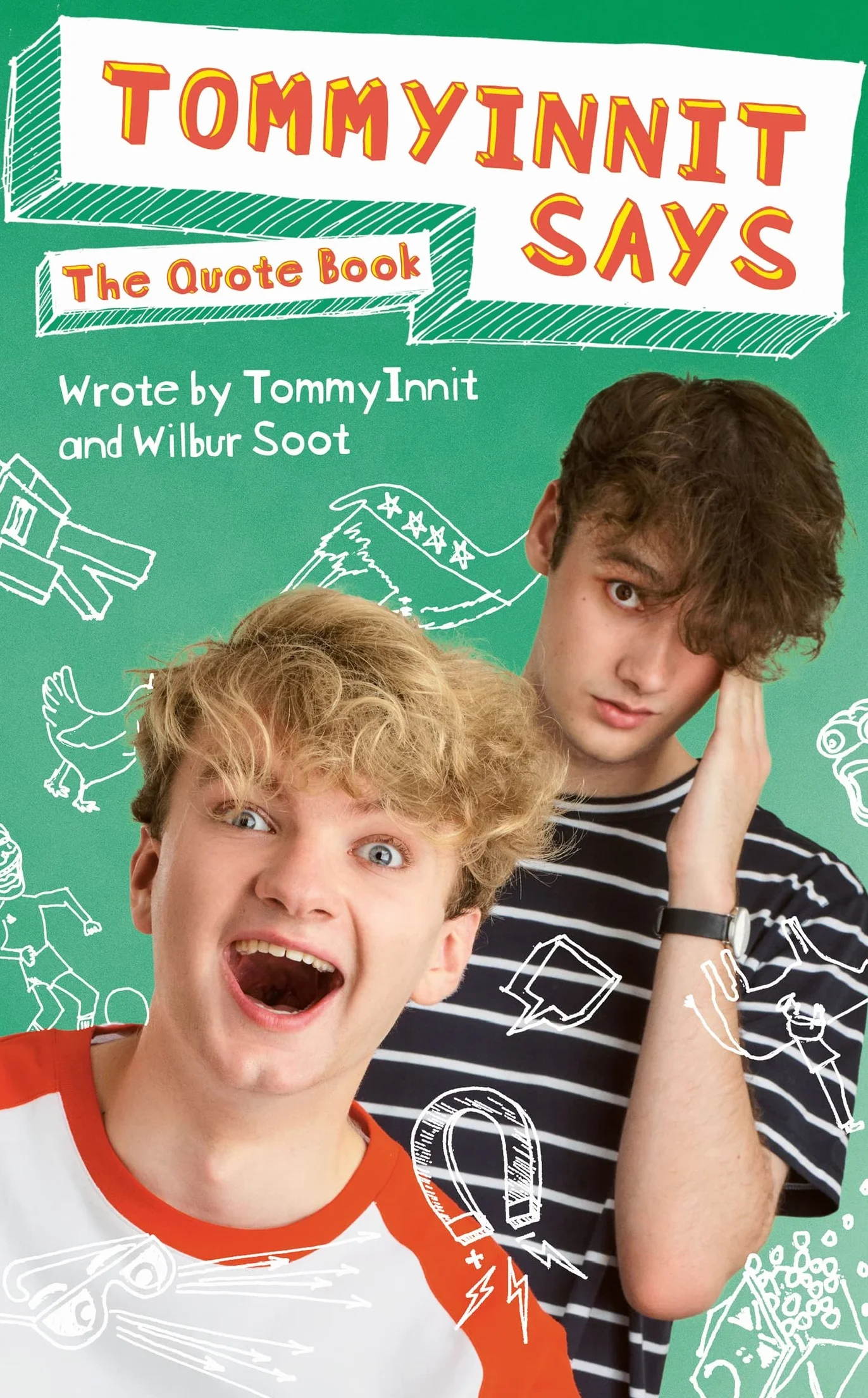 TommyInnit Says...The Quote Book: THE SUNDAY TIMES BESTSELLER