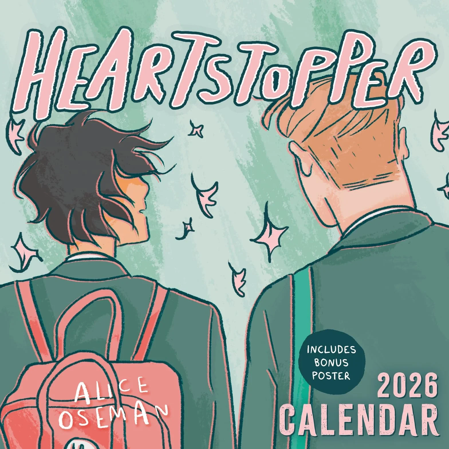 The Heartstopper 2026 Calendar: With art by Alice Oseman, and bonus poster!