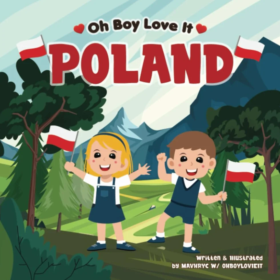 Oh Boy Love It Poland: Learn fun facts about Poland