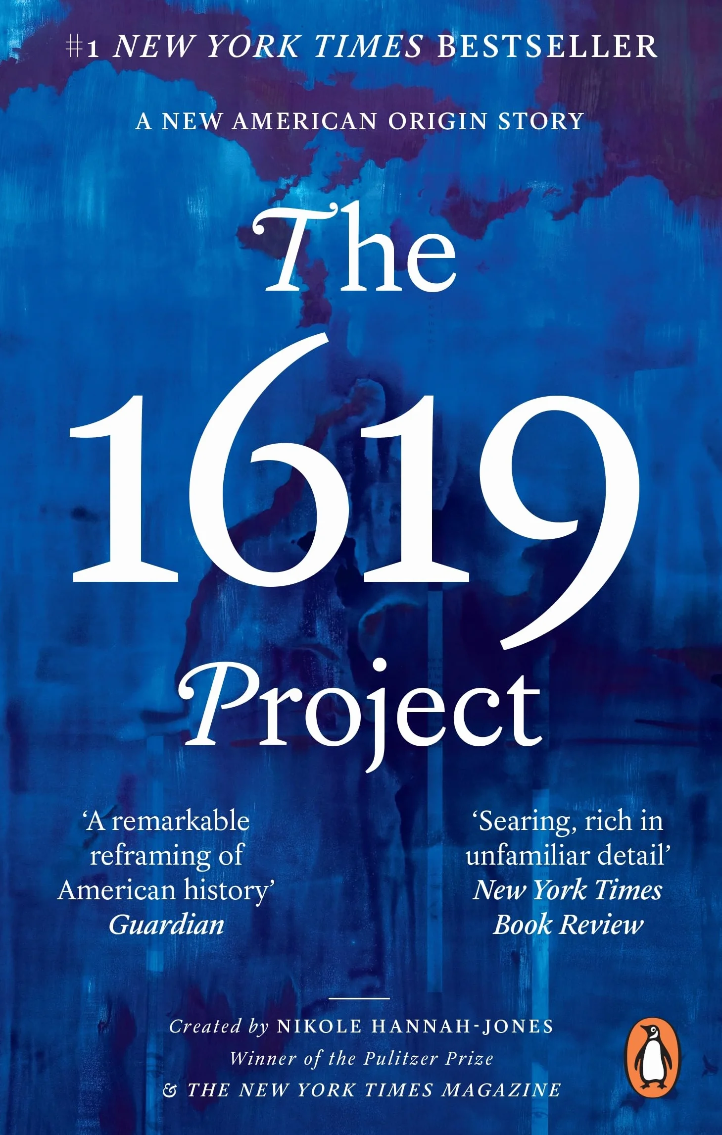 The 1619 Project: A New American Origin Story