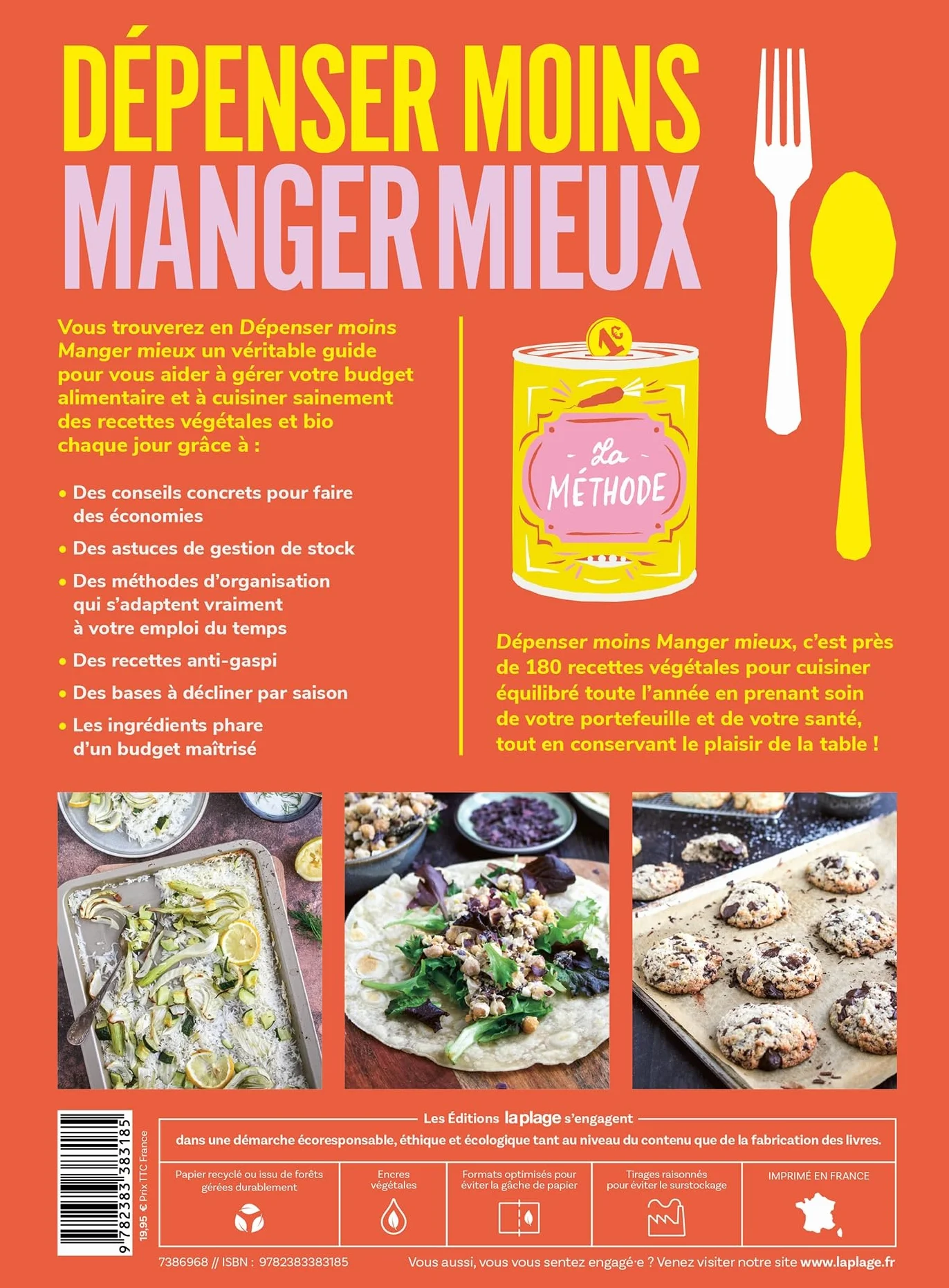 Dépenser moins Manger mieux: La méthode
