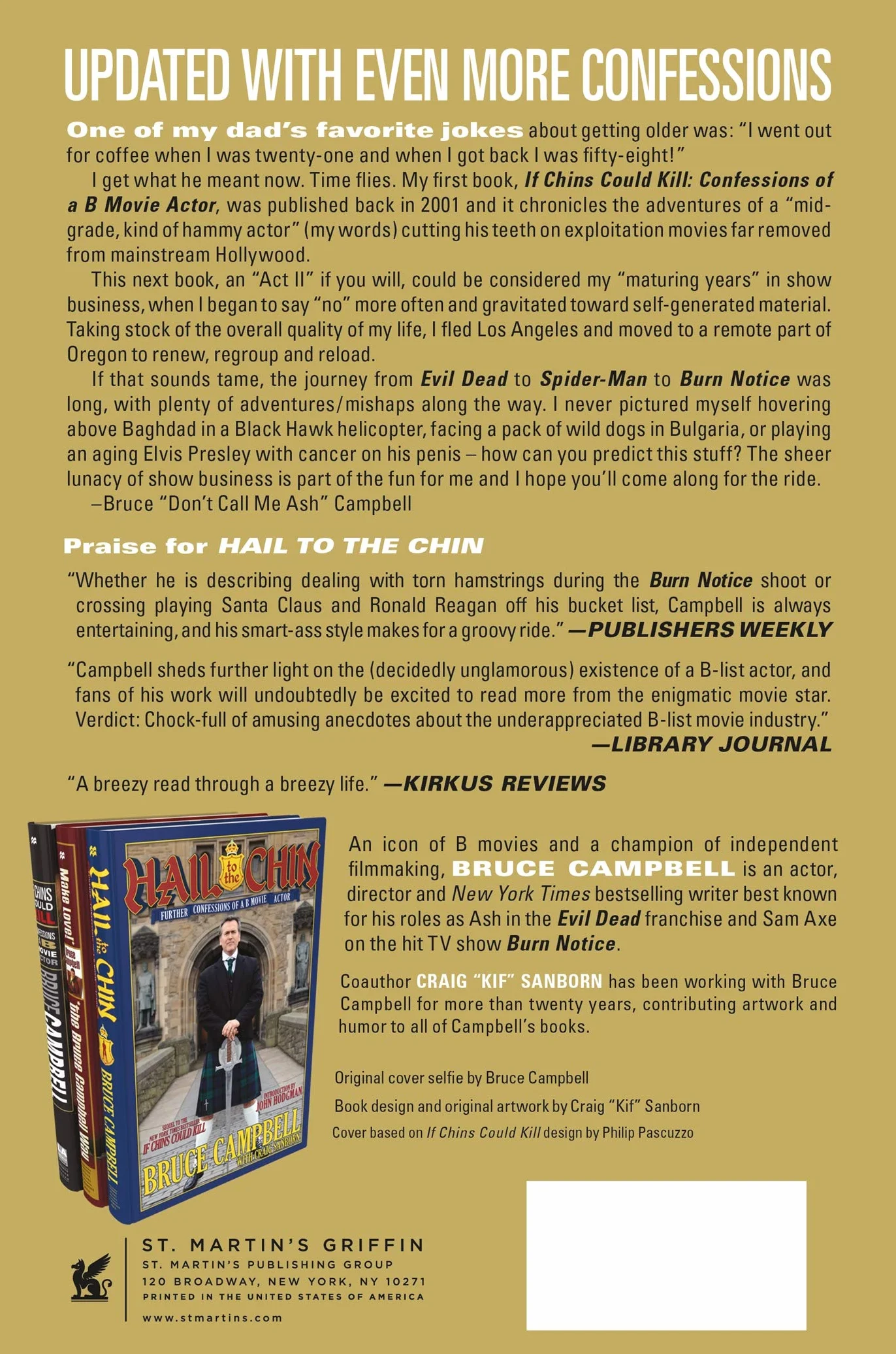 Hail to the Chin: Further Confessions of A B Movie Actor