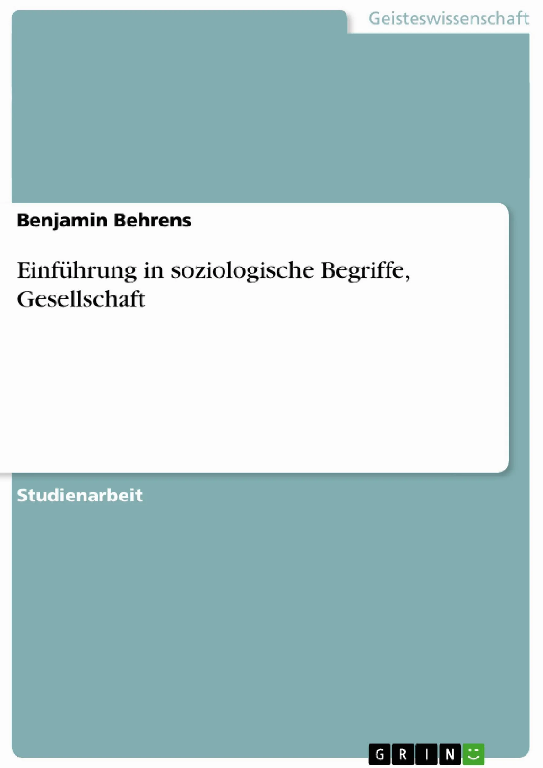 Einführung in soziologische Begriffe, Gesellschaft