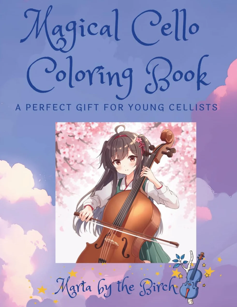 Magical Cello Coloring Book: A Perfect Gift for Young Cellists