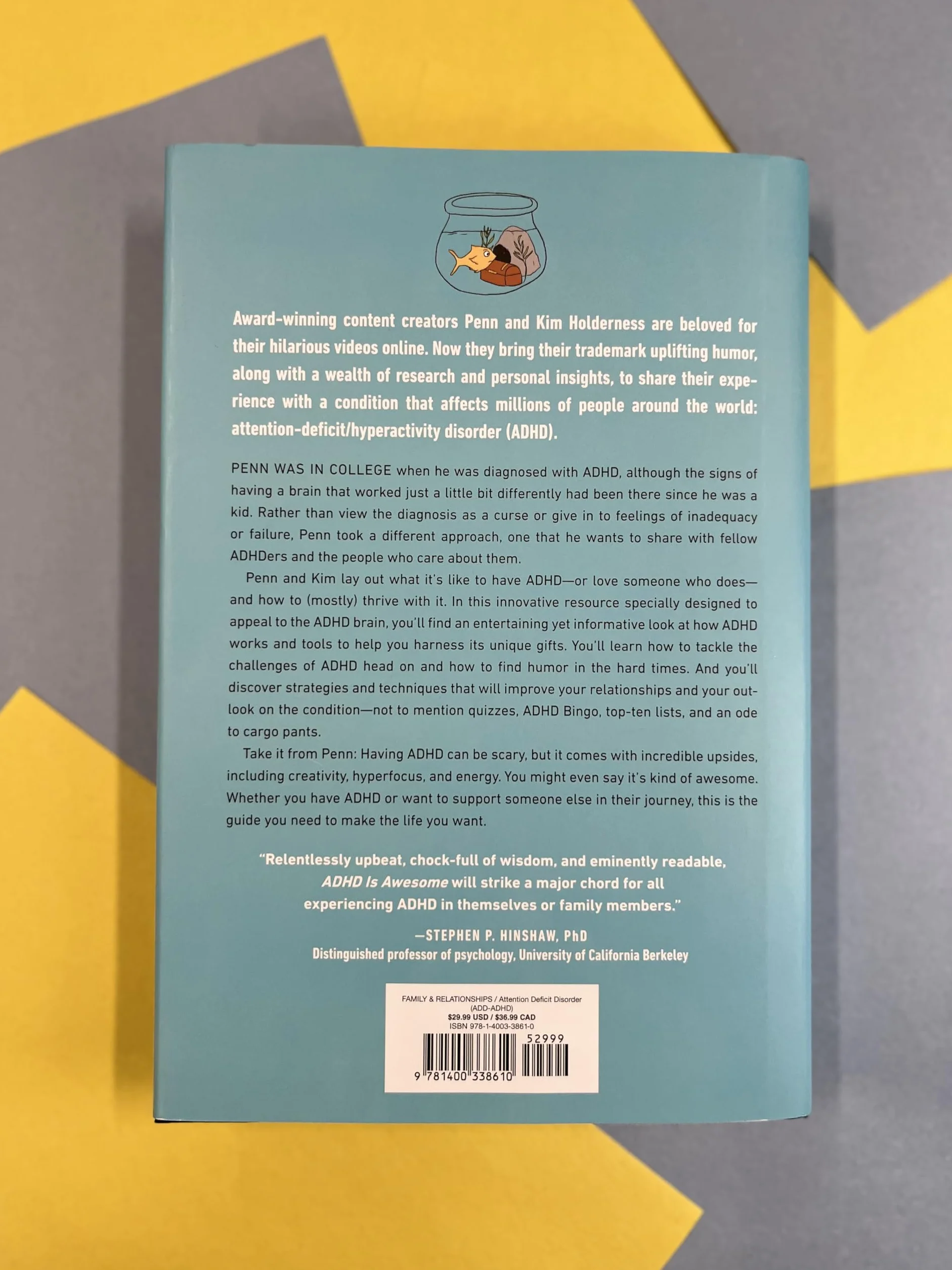ADHD Is Awesome: A Guide to (Mostly) Thriving with ADHD