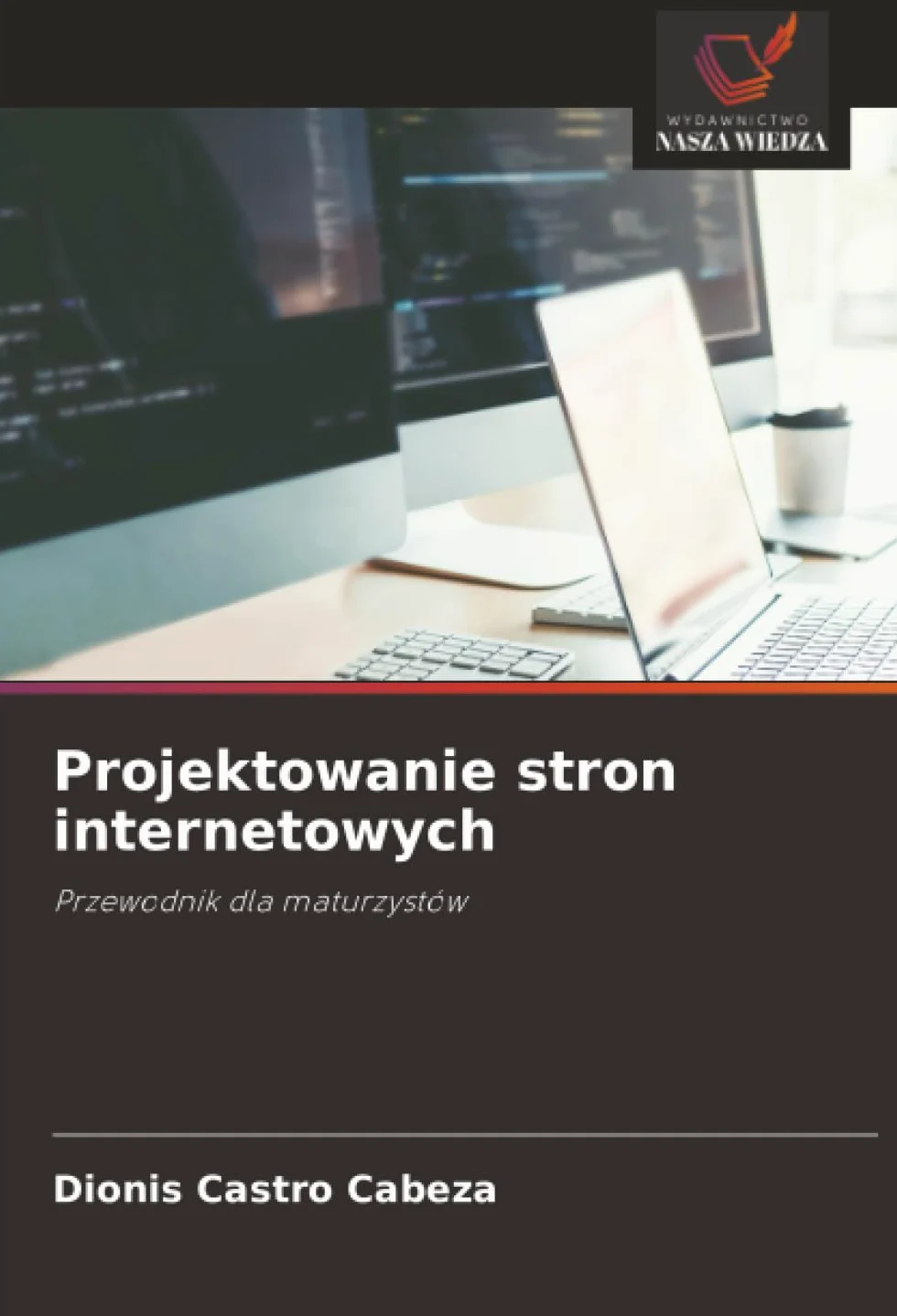 Projektowanie stron internetowych: Przewodnik dla maturzystów