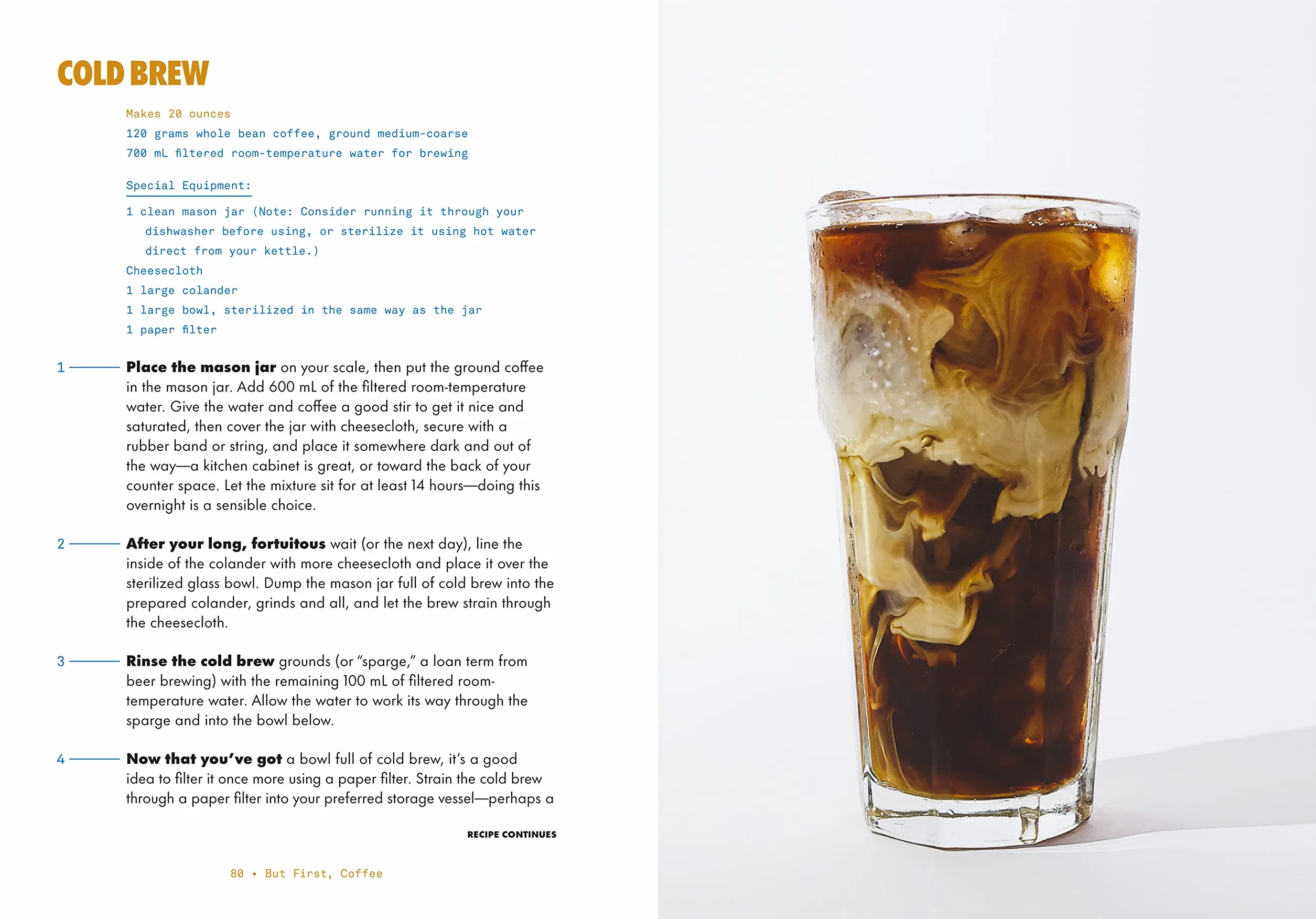But First, Coffee: A Guide to Brewing from the Kitchen to the Bar - A Coffee Book