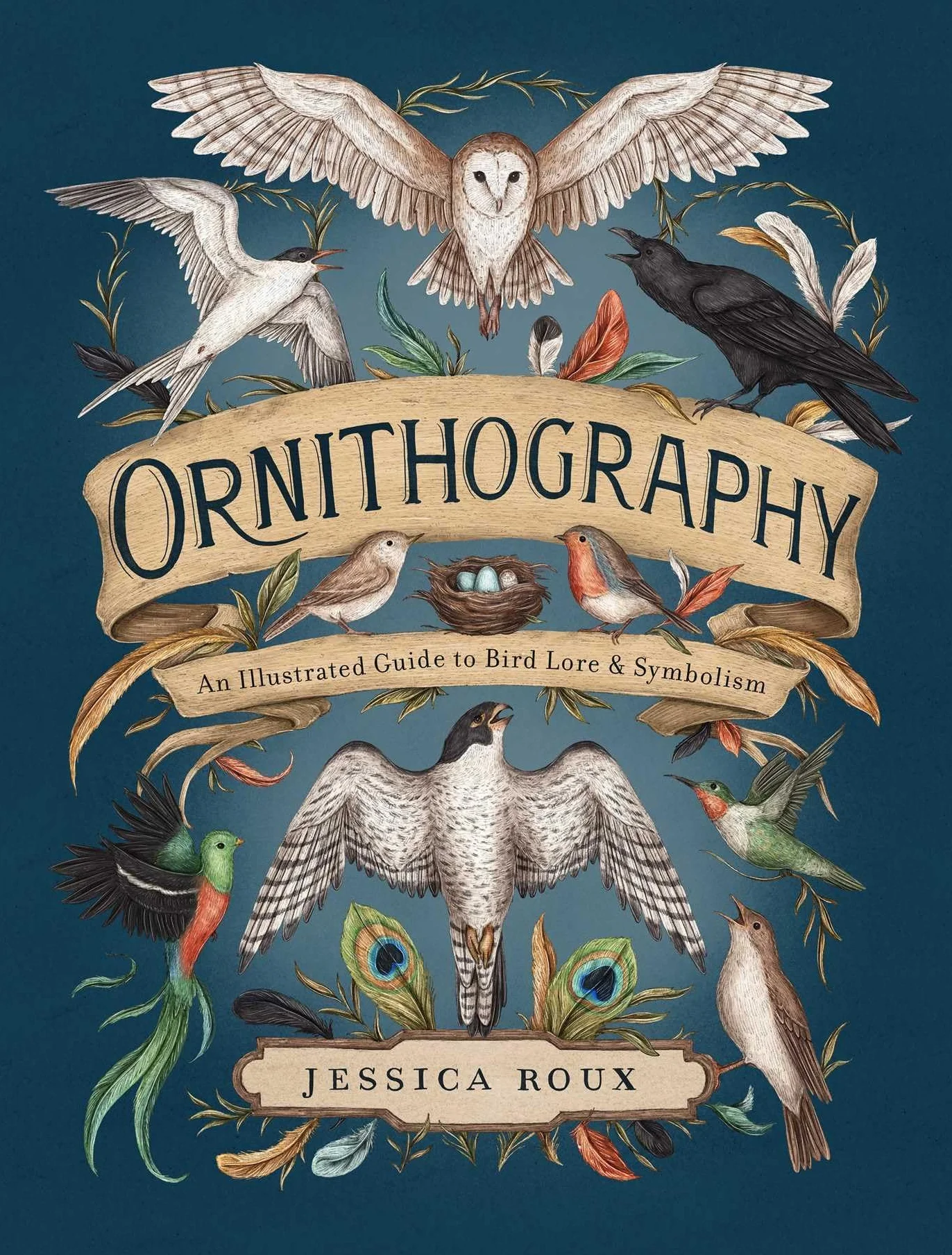 Ornithography: An Illustrated Guide to Bird Lore & Symbolism Volume 2