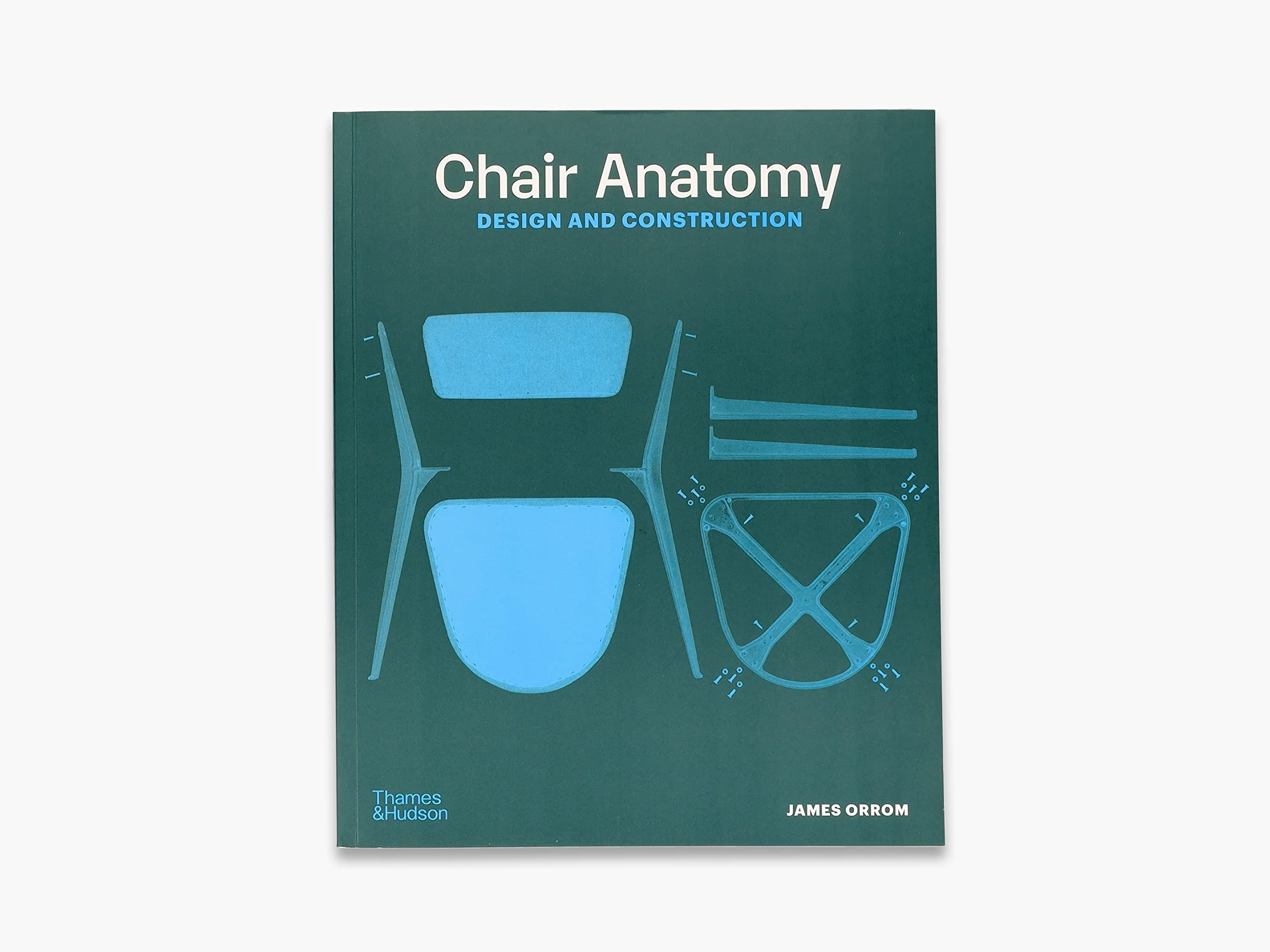 Chair Anatomy: Design and Construction 2nd ed