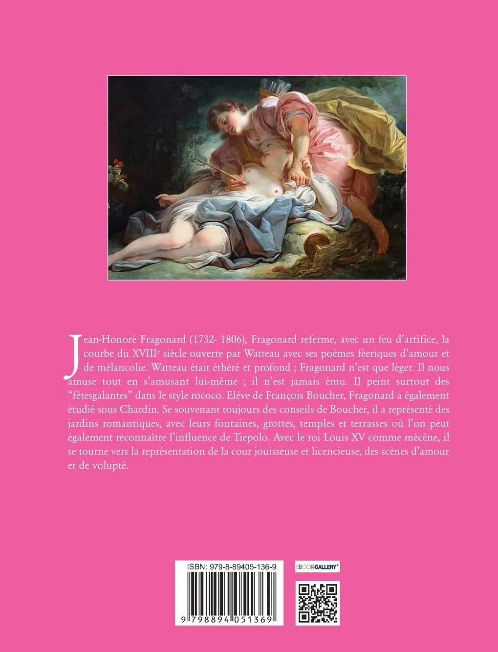 Jean-Honoré Fragonard: Le peintre du plaisir