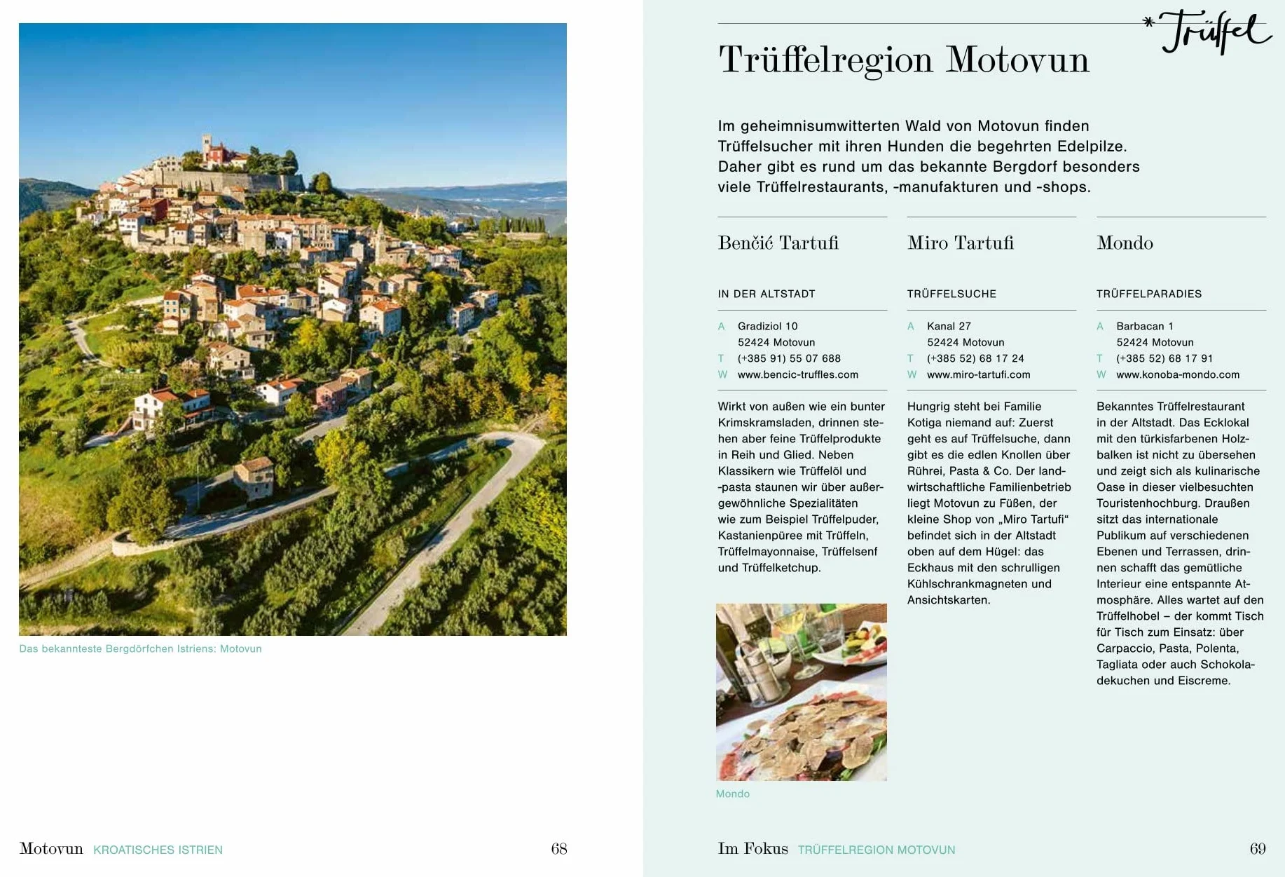 Genießen in Istrien: Kulinarische Highlights zwischen Küste und Hinterland