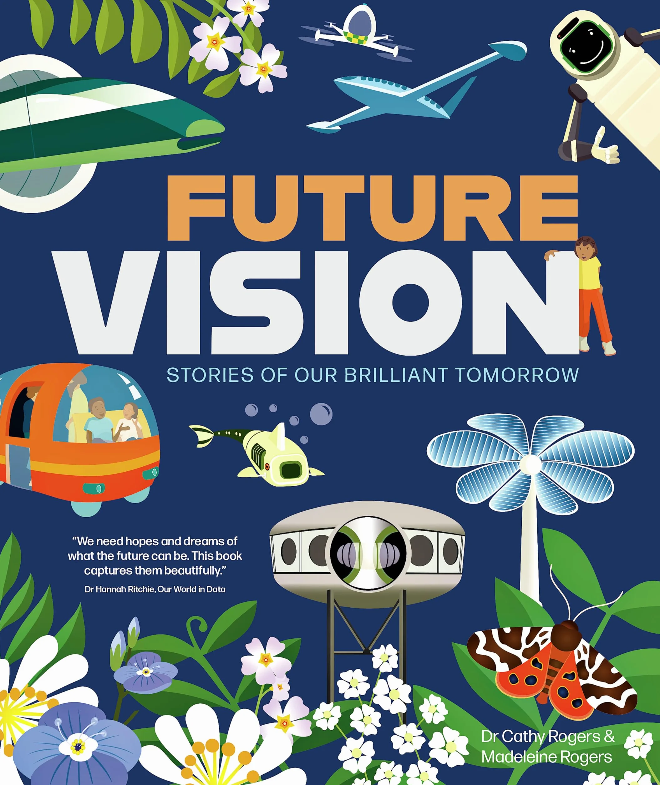 Future Vision: Stories of Our Brilliant Tomorrow