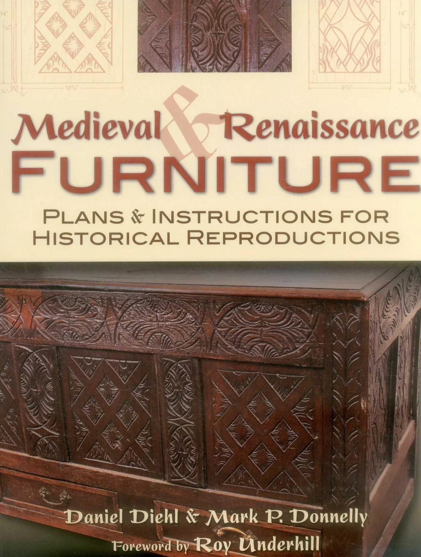 Medieval & Renaissance Furniture: Plans & Instructions for Historical Reproductions