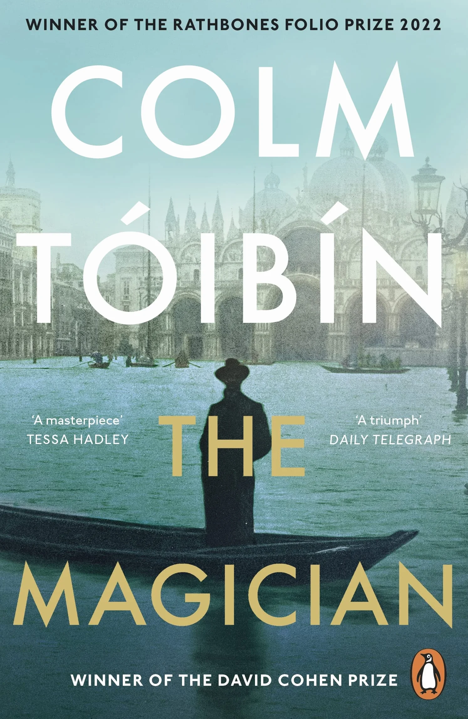 The Magician: Winner of the Rathbones Folio Prize