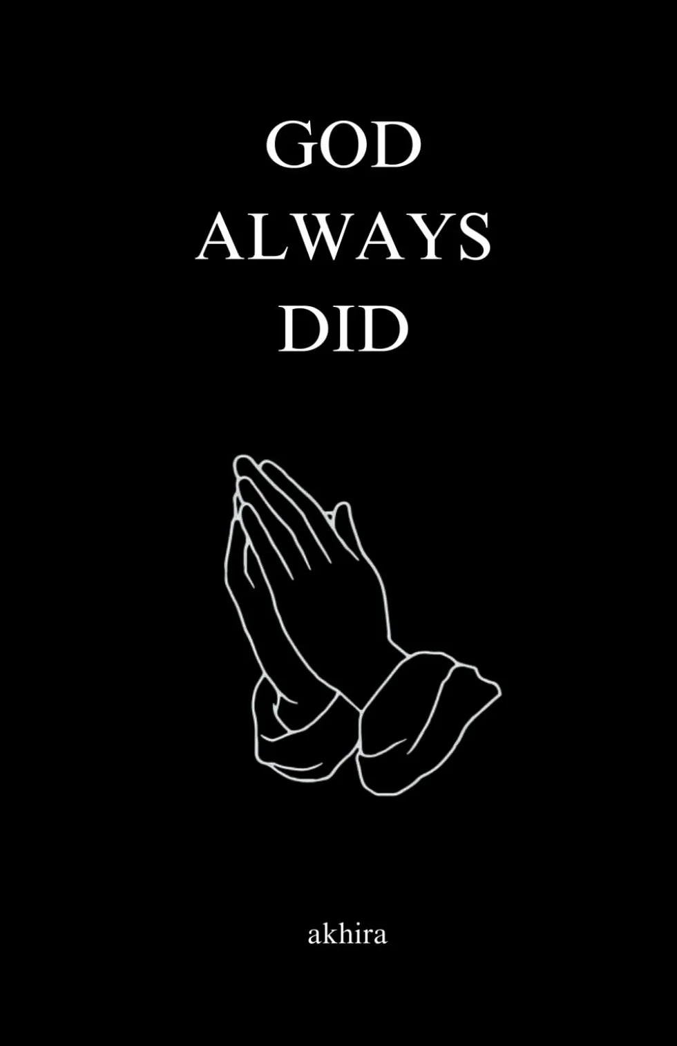 GOD ALWAYS DID