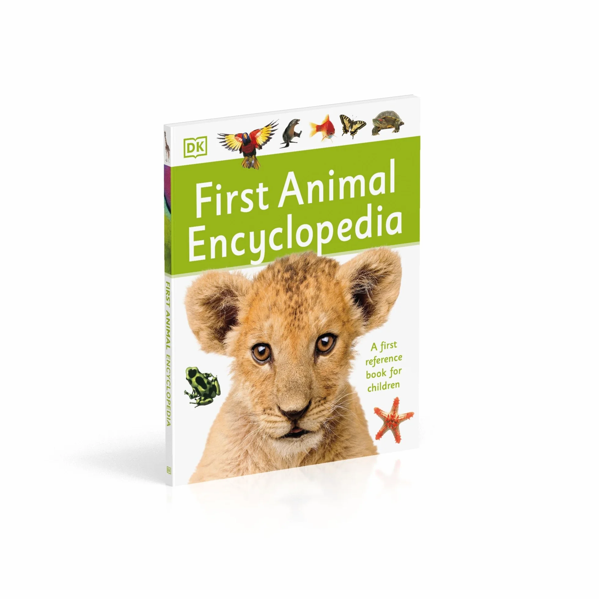 First Animal Encyclopedia: A First Reference Book for Children (DK First Reference)