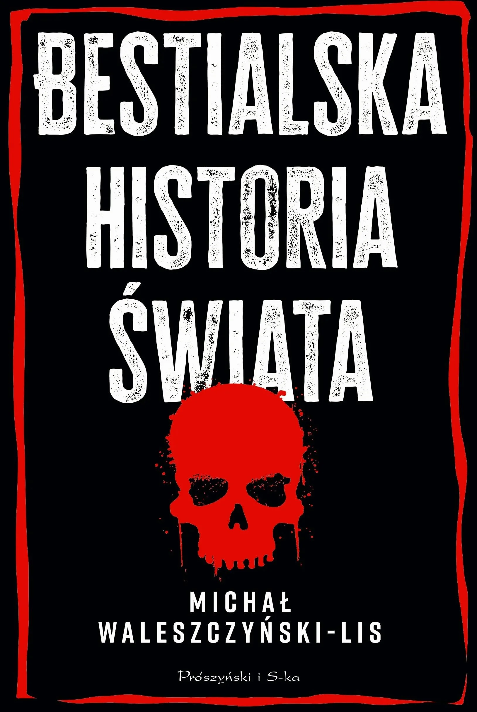 Bestialska historia świata