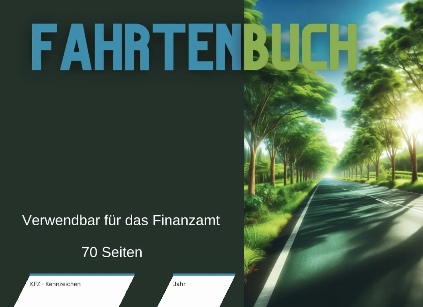 Fahrtenbuch PKW Finanzamt anerkannt, A5 Deutschland mit 70 Seiten