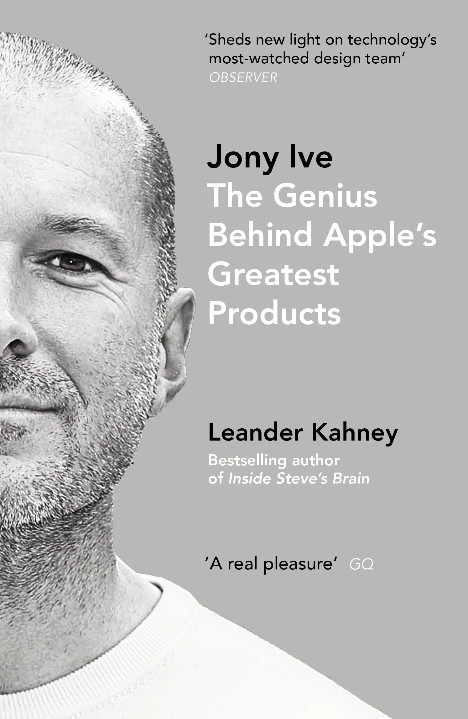 Jony Ive: The Genius Behind Apple’s Greatest Products